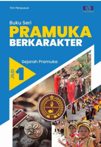 Image of Buku Seri : Pramuka Berkarakter  (Sejarah Pramuka) Jilid 1
