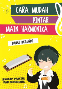 Cara Mudah Pintar Main Harmonika