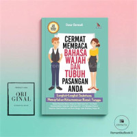 Cermat Membaca Bahasa Wajah dan Tubuh Pasangan Anda