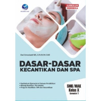 Dasar-Dasar Kecantikan Dan Spa Kelas X, Smt 2