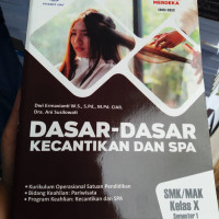 Dasar- Dasar Kecantikan dan Spa X SMT 1