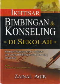 Ikhtisar : Bimbingan dan Konseling di Sekolah