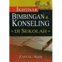 Ikhtisar Bimbingan dan Konseling di Sekolah