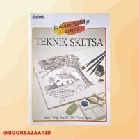 Panduan Melukis dengan Teknik Sketsa