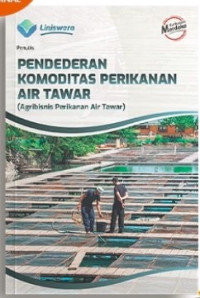 Pendederan Komoditas Perikanan Air Tawar (APAT)