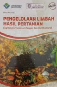 Image of PENGELOLAAN LIMBAH HASIL PERTANIAN