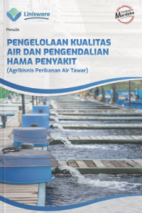 Pengelolaan Kualitas Air dan Pengendalian Hama Penyakit (APAT)