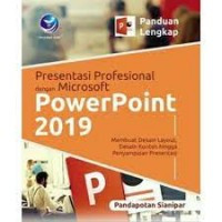 Presentasi profesional dengan Microsoft Powepoint 2019