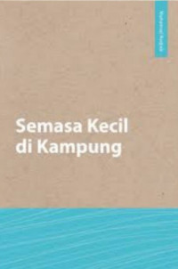 Semasa Kecil di Kampung