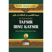 Terjemah Singkat Tafsir Ibnu Katsir Jilid 6