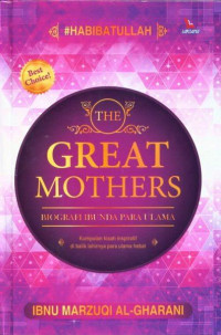 The Great Mothers  Biografi Ibunda Nabi